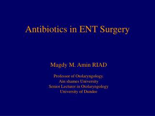 Antibiotics in ENT Surgery