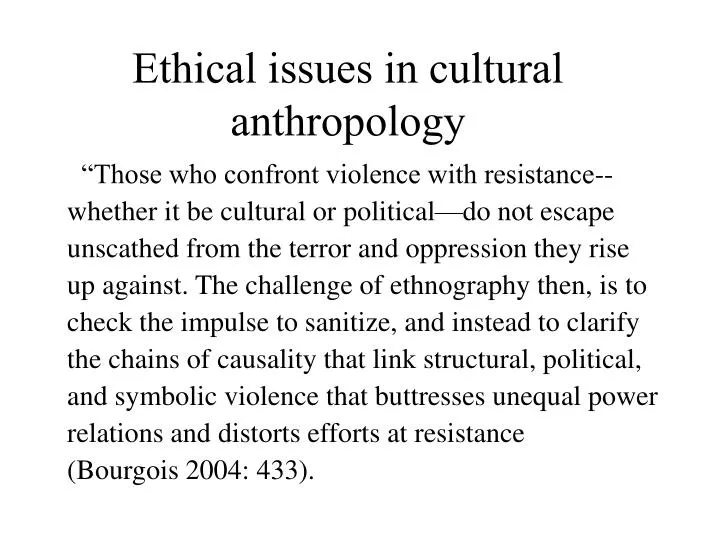 ethical issues in cultural anthropology