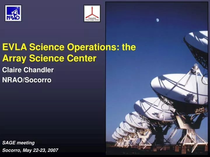 evla science operations the array science center