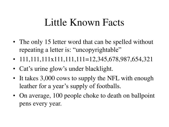little known facts