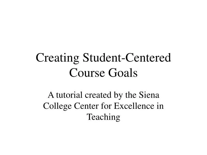 creating student centered course goals