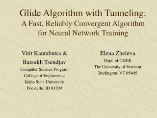 Glide Algorithm with Tunneling: A Fast, Reliably Convergent Algorithm for Neural Network Training