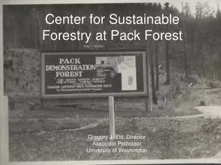Center for Sustainable Forestry at Pack Forest