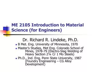 ME 2105 Introduction to Material Science (for Engineers)