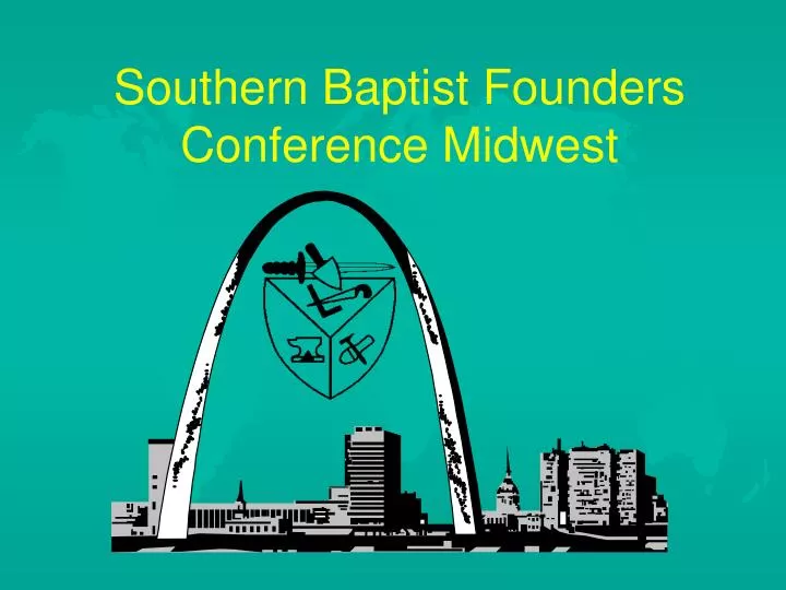 southern baptist founders conference midwest