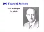 100 Years of Science - slide 1
