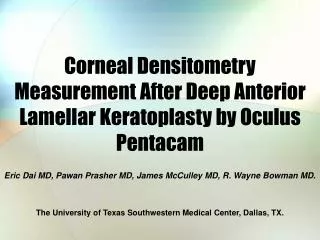 Corneal Densitometry Measurement After Deep Anterior Lamellar Keratoplasty by Oculus Pentacam
