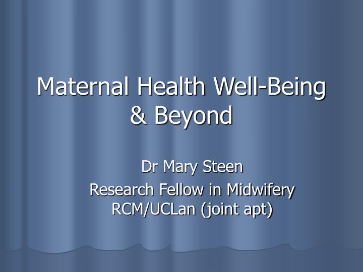 maternal health well being beyond