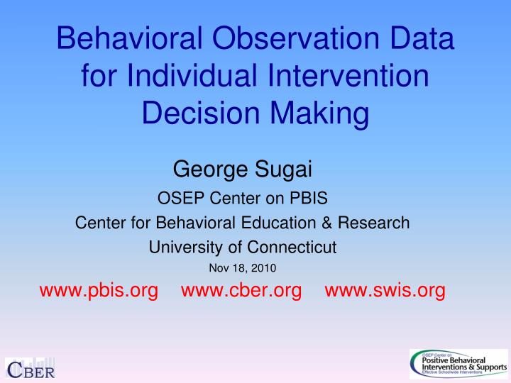 behavioral observation data for individual intervention decision making
