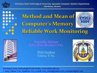 Method and Mean of Computer’s Memory Reliable Work Monitoring
