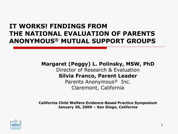 it works findings from the national evaluation of parents anonymous mutual support groups