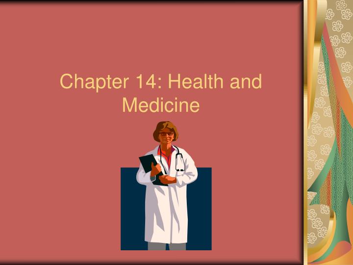 chapter 14 health and medicine