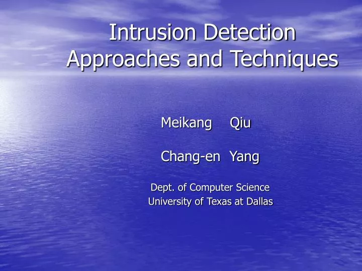 intrusion detection approaches and techniques