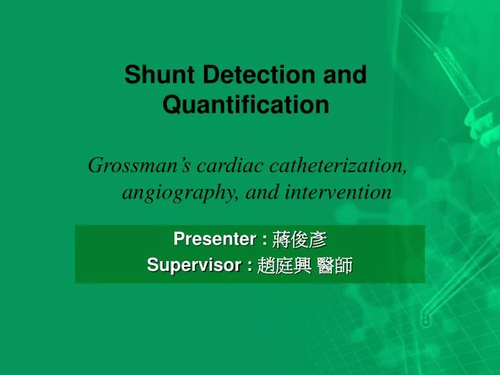 shunt detection and quantification