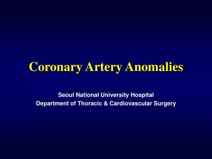 coronary artery anomalies