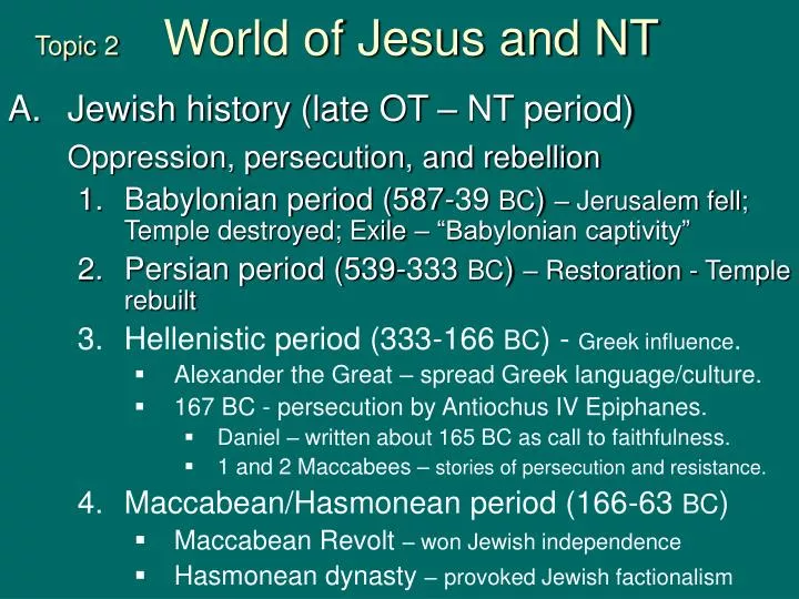 topic 2 world of jesus and nt