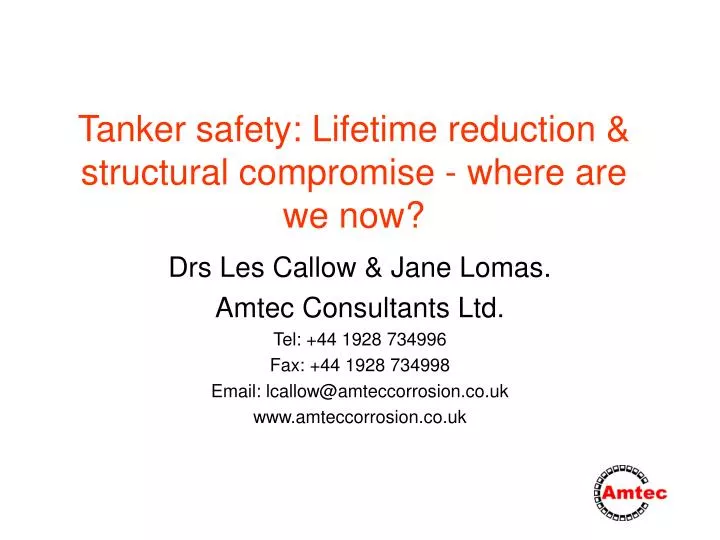 tanker safety lifetime reduction structural compromise where are we now