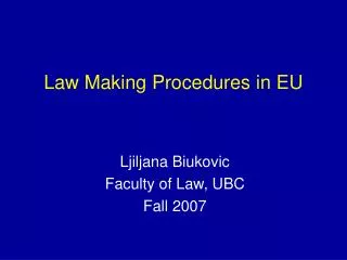 Law Making Procedures in EU