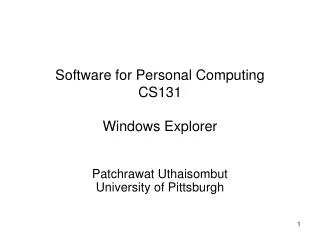 Software for Personal Computing CS131 Windows Explorer