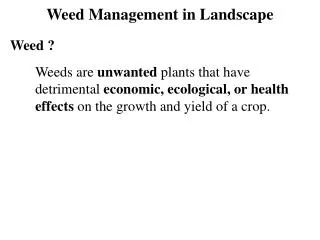 Weed Management in Landscape
