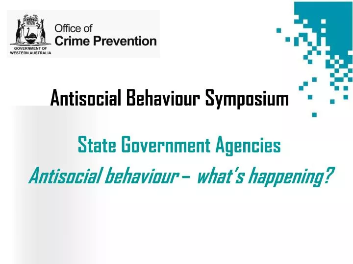 antisocial behaviour symposium