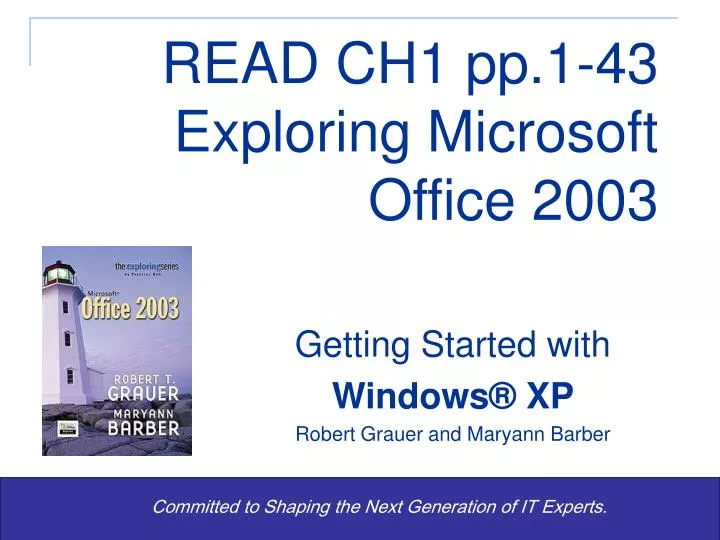 read ch1 pp 1 43 exploring microsoft office 2003