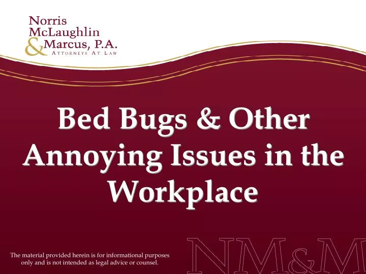bed bugs other annoying issues in the workplace