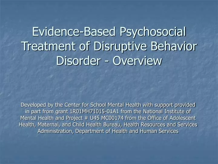 evidence based psychosocial treatment of disruptive behavior disorder overview