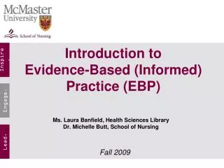 Introduction to Evidence-Based (Informed) Practice (EBP)