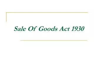 Sale Of Goods Act 1930