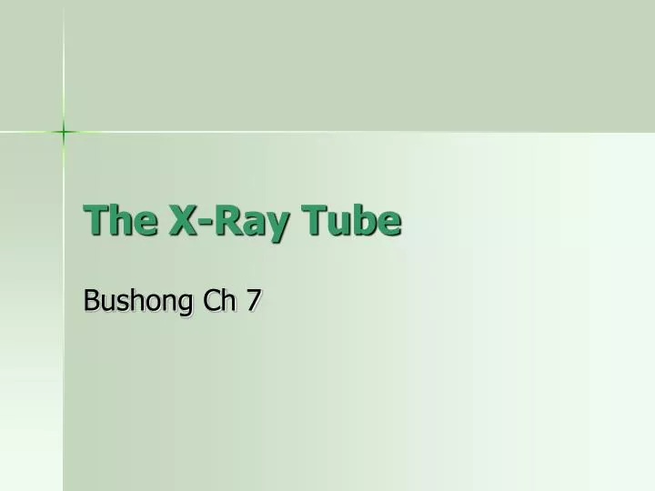 the x ray tube