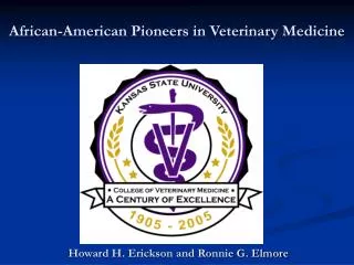 African-American Pioneers in Veterinary Medicine