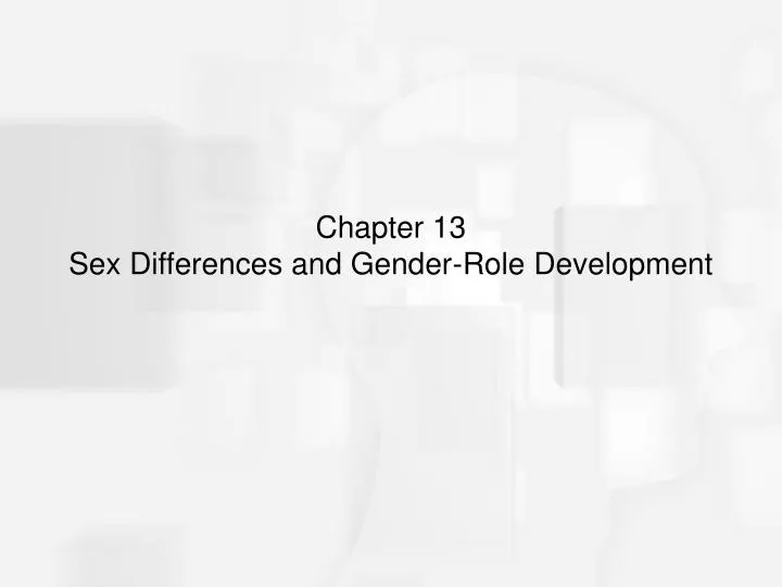 chapter 13 sex differences and gender role development