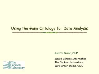 Using the Gene Ontology for Data Analysis