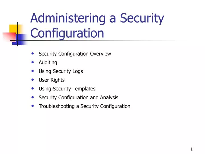 administering a security configuration