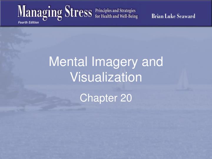 mental imagery and visualization