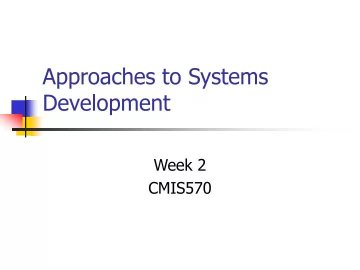 approaches to systems development