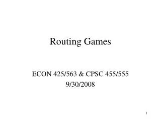 Routing Games