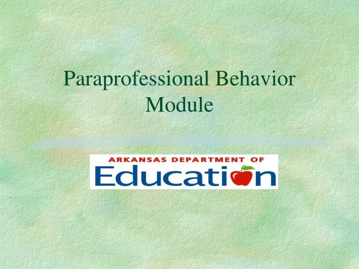 paraprofessional behavior module