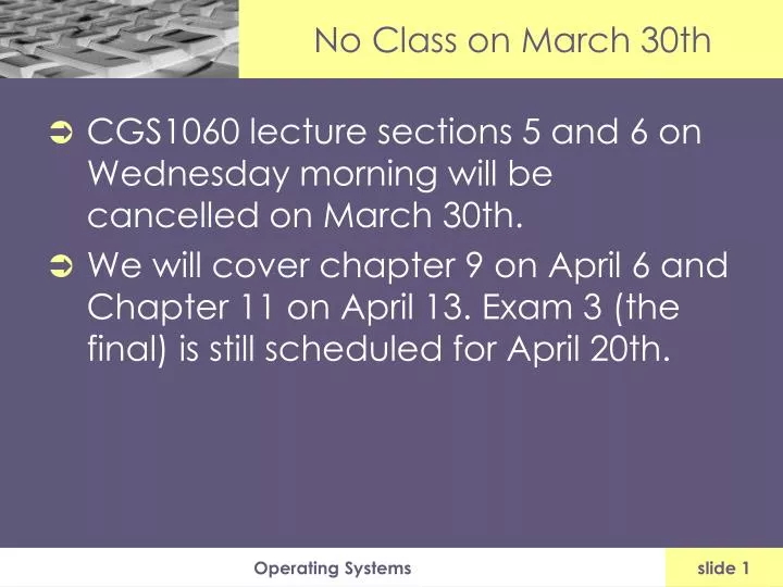 no class on march 30th