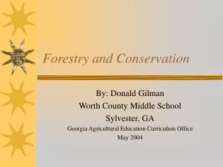 Forestry and Conservation