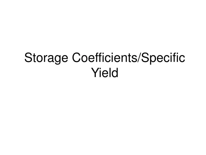 storage coefficients specific yield