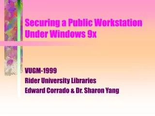 Securing a Public Workstation Under Windows 9x