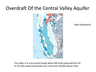 Overdraft Of the Central Valley Aquifer