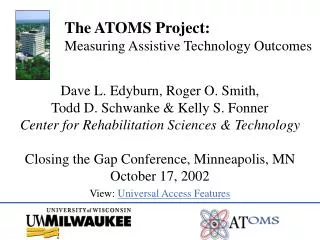 The ATOMS Project: Measuring Assistive Technology Outcomes