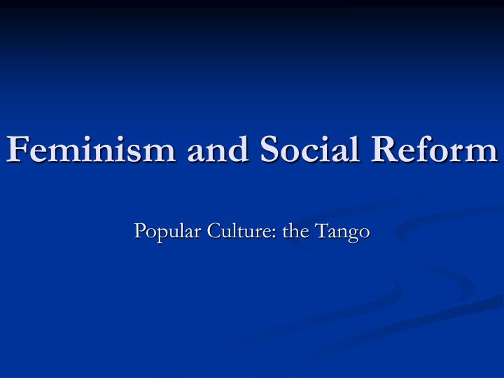 feminism and social reform