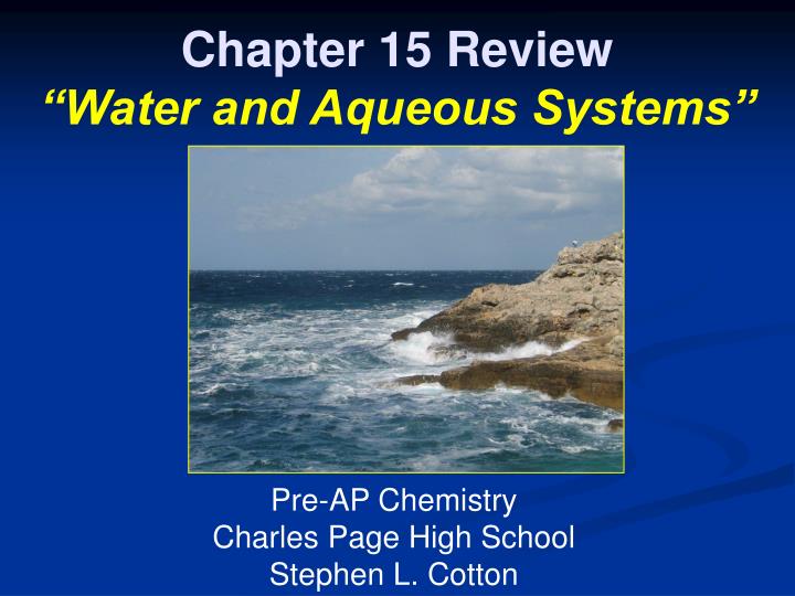 chapter 15 review water and aqueous systems
