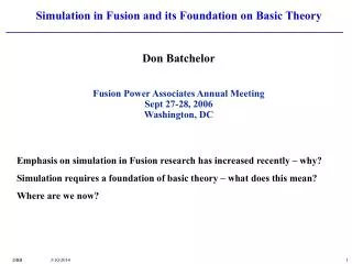 Simulation in Fusion and its Foundation on Basic Theory