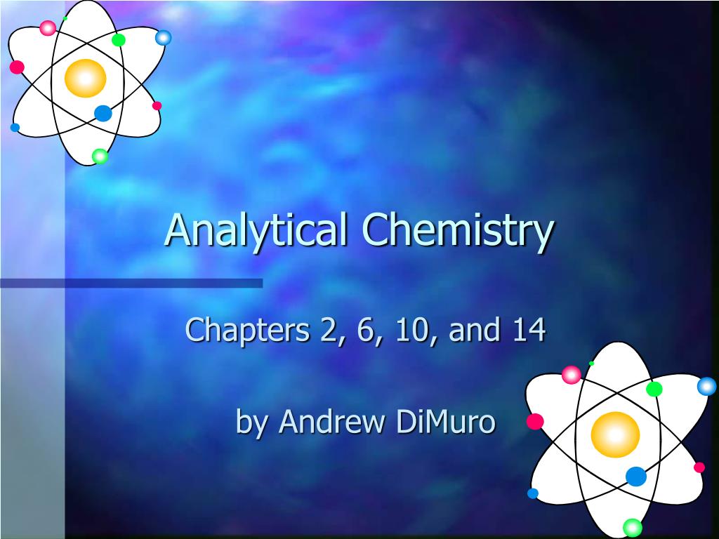PPT - Analytical Chemistry PowerPoint Presentation, free download - ID ...