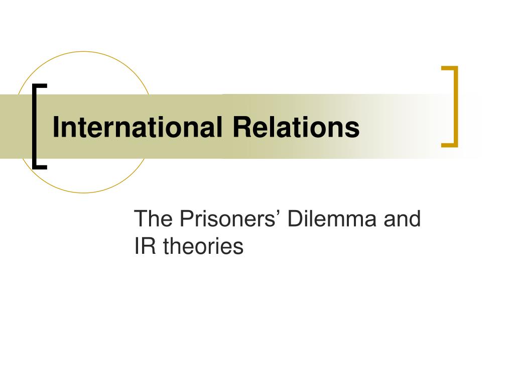 PPT - International Relations PowerPoint Presentation, free download ...